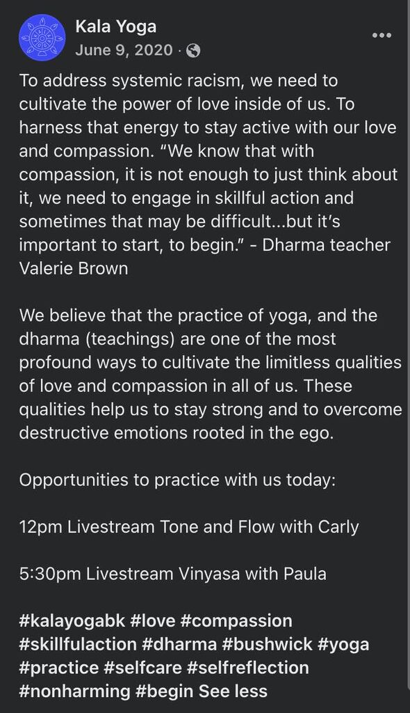 Kala Yoga Brooklyn anti-racism statement June 2020 social media post community reviews love compassion systemic racism